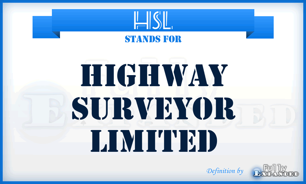 HSL - Highway Surveyor Limited