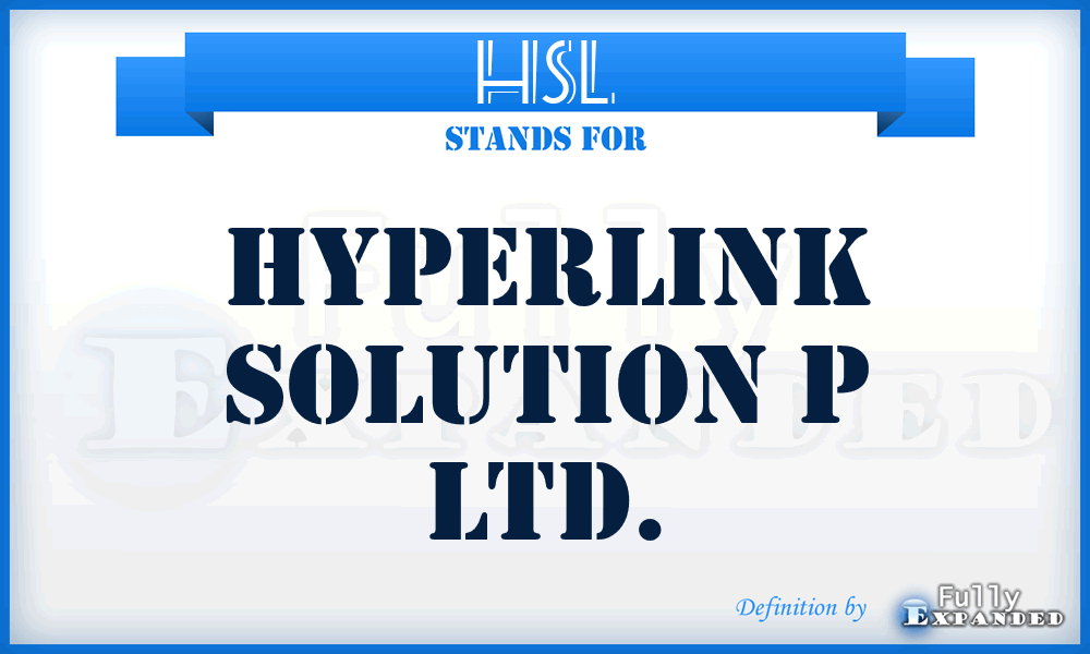 HSL - Hyperlink Solution p Ltd.