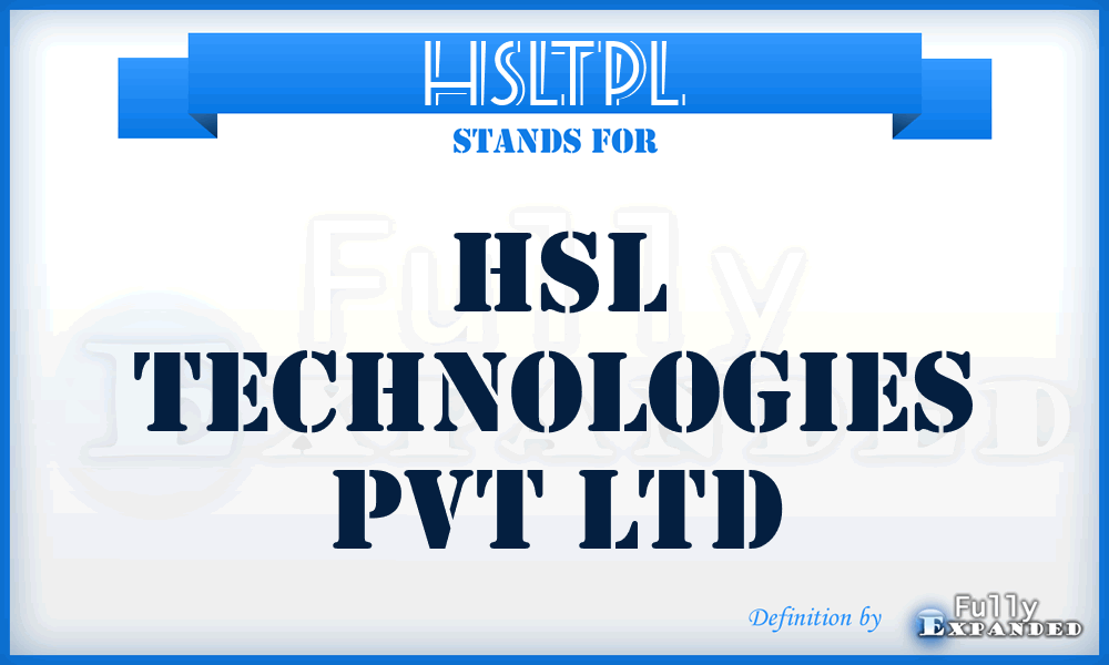 HSLTPL - HSL Technologies Pvt Ltd