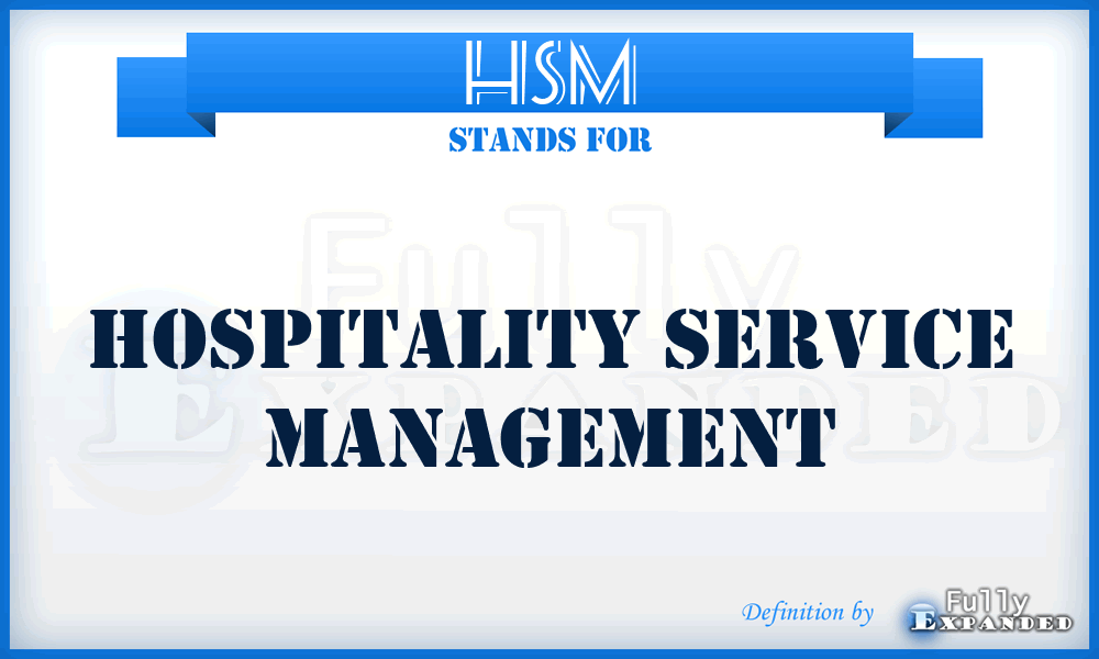 HSM - Hospitality Service Management