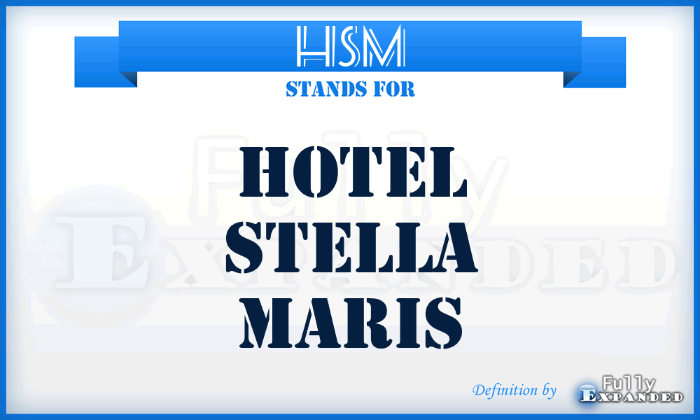 HSM - Hotel Stella Maris