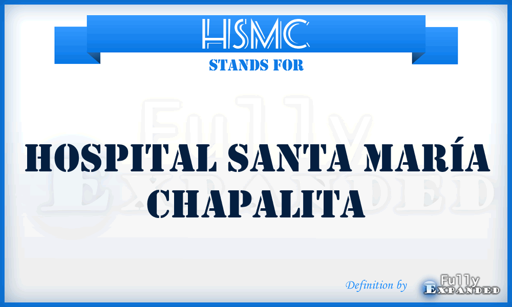 HSMC - Hospital Santa María Chapalita