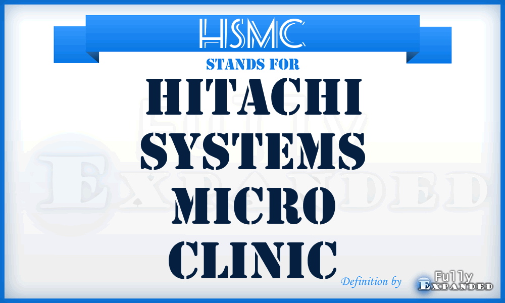 HSMC - Hitachi Systems Micro Clinic