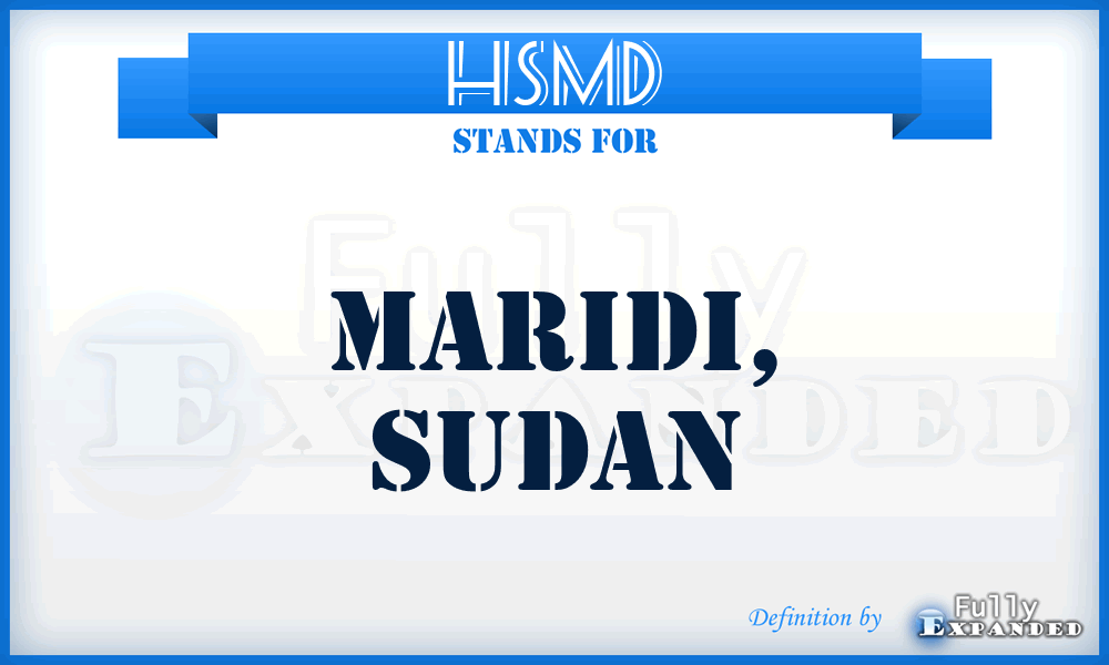 HSMD - Maridi, Sudan