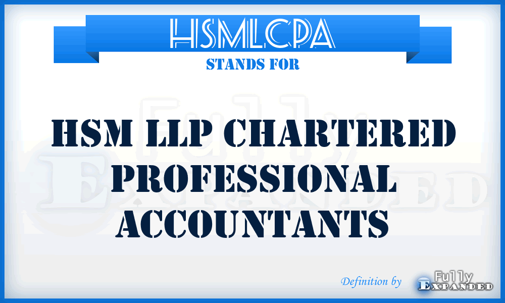HSMLCPA - HSM LLP Chartered Professional Accountants