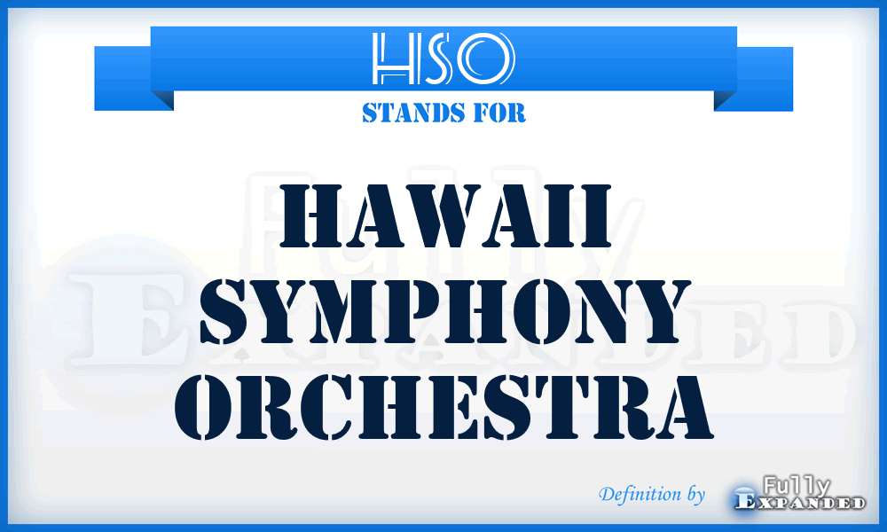 HSO - Hawaii Symphony Orchestra