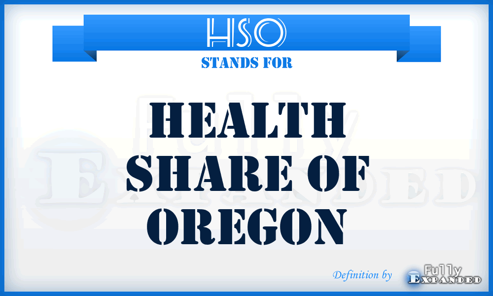 HSO - Health Share of Oregon