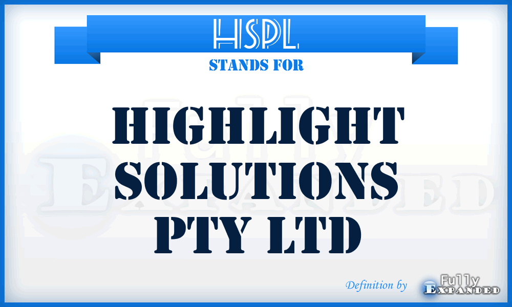 HSPL - Highlight Solutions Pty Ltd
