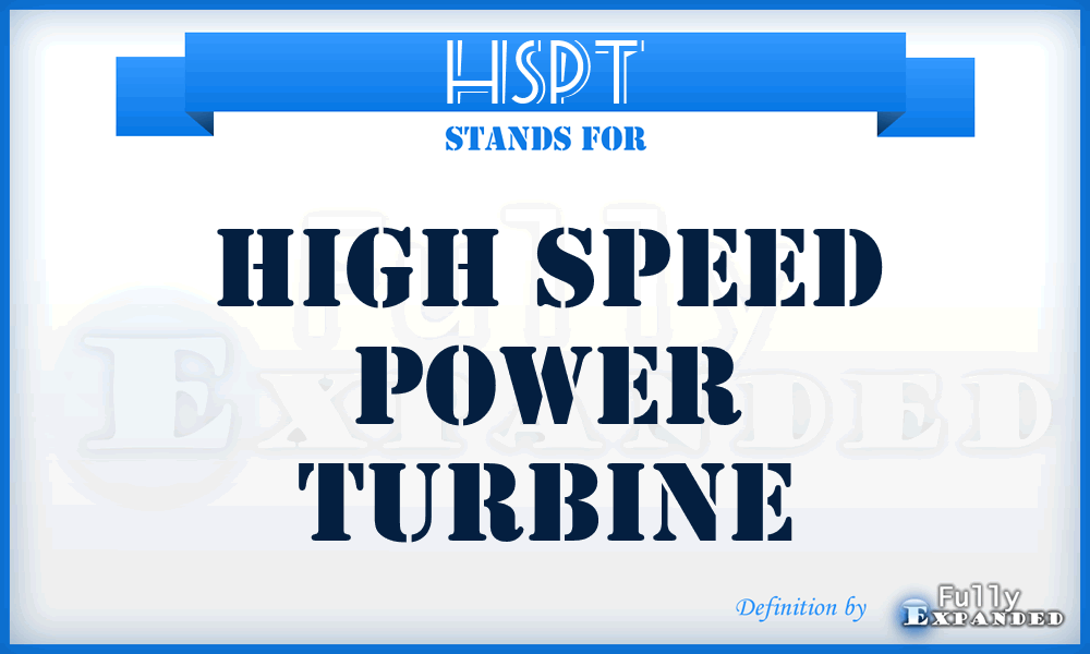 HSPT - High Speed Power Turbine