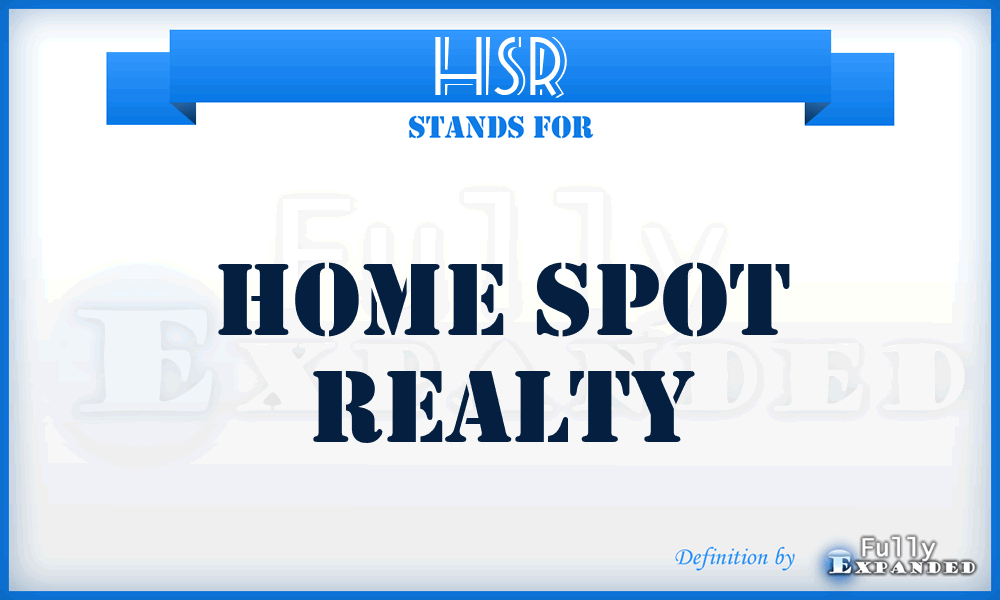 HSR - Home Spot Realty
