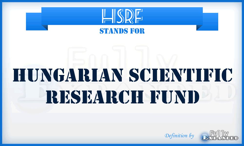 HSRF - Hungarian Scientific Research Fund