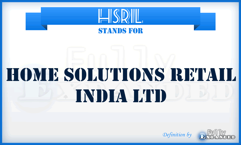HSRIL - Home Solutions Retail India Ltd