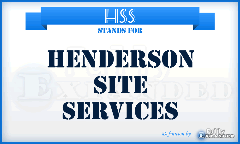 HSS - Henderson Site Services