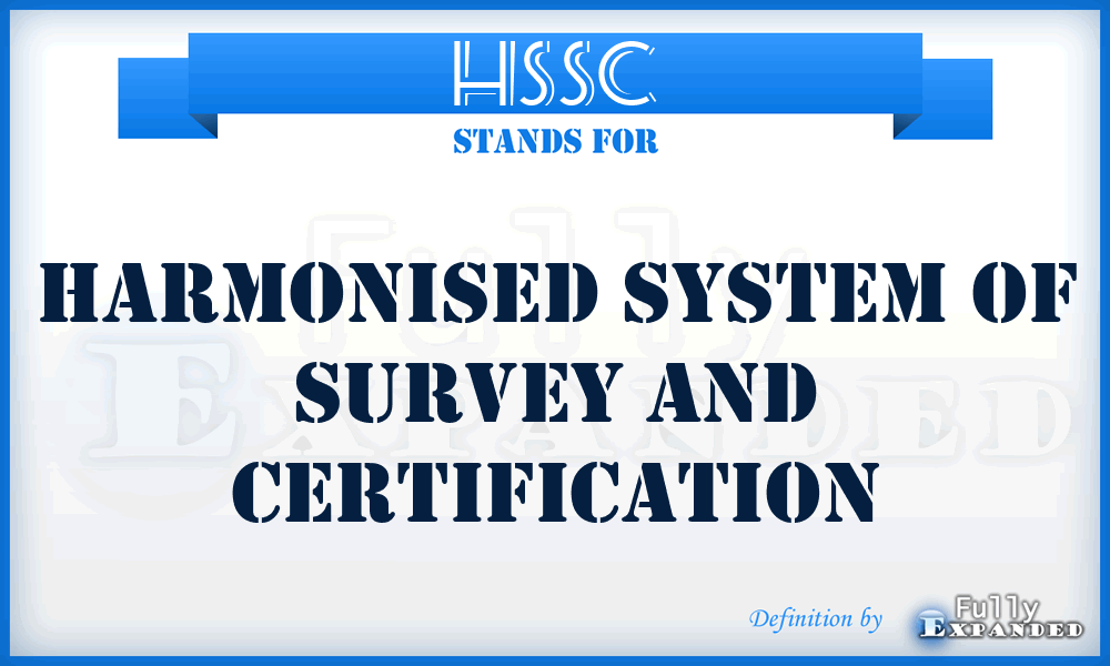 HSSC - Harmonised System of Survey and Certification