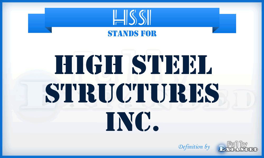 HSSI - High Steel Structures Inc.