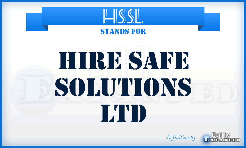 HSSL - Hire Safe Solutions Ltd