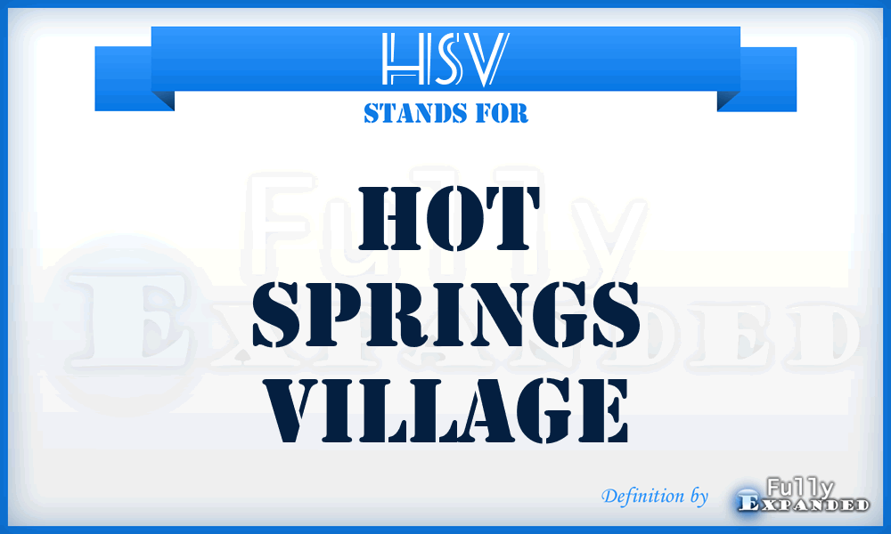 HSV - Hot Springs Village