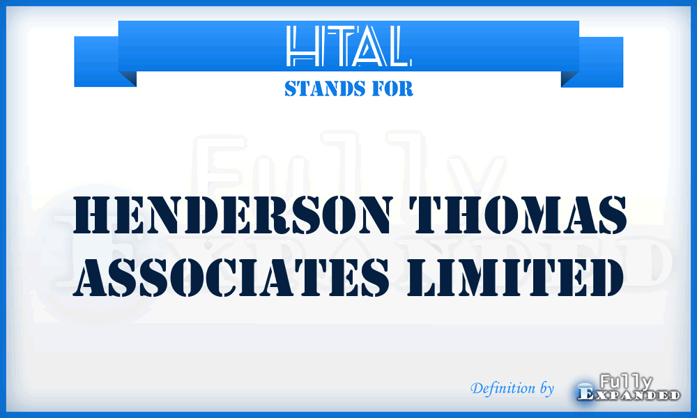 HTAL - Henderson Thomas Associates Limited
