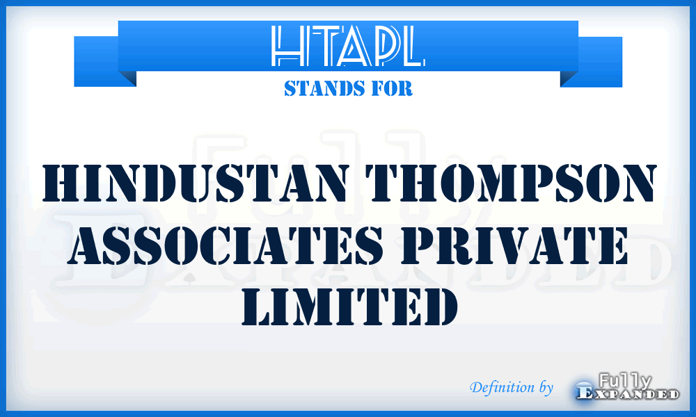 HTAPL - Hindustan Thompson Associates Private Limited