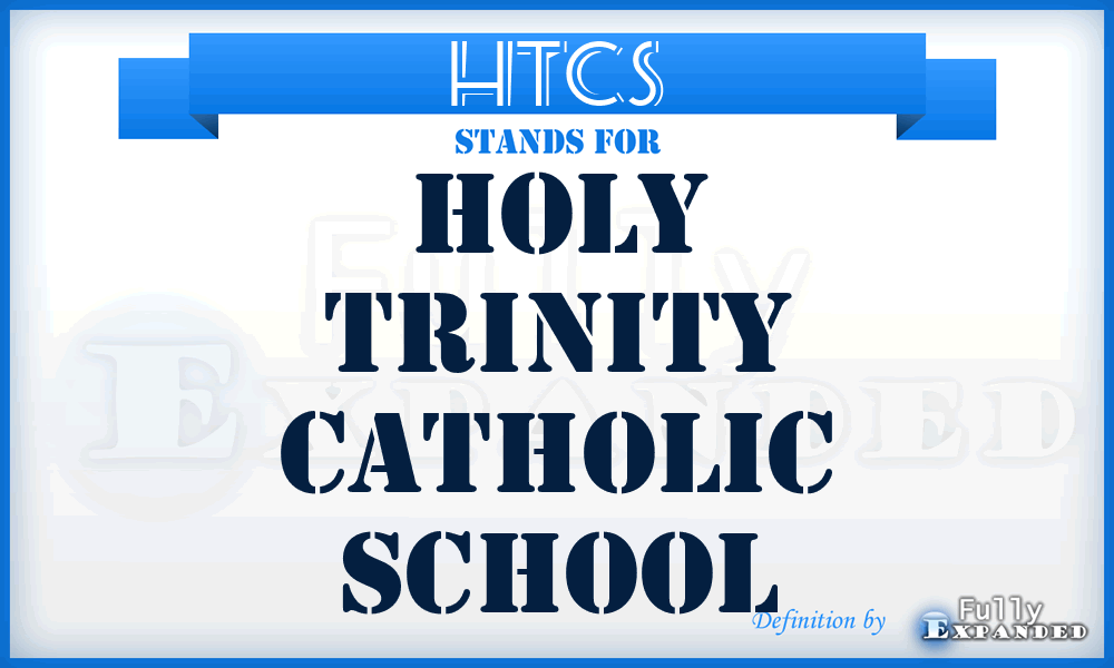 HTCS - Holy Trinity Catholic School