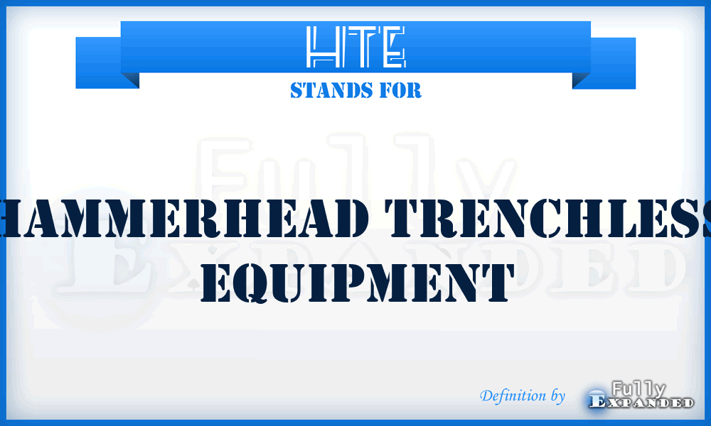 HTE - Hammerhead Trenchless Equipment