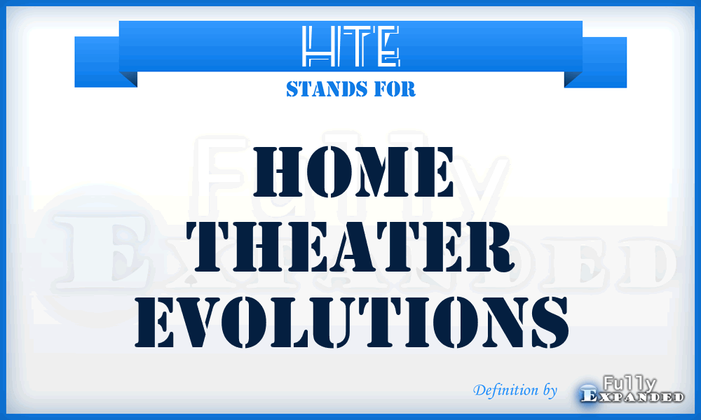 HTE - Home Theater Evolutions