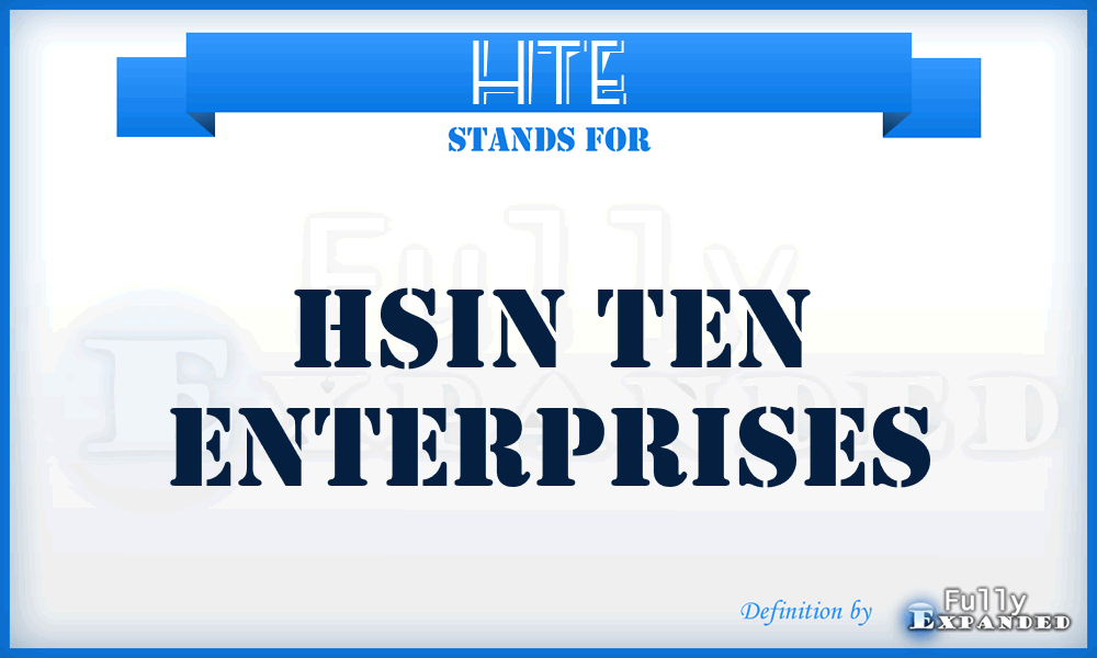 HTE - Hsin Ten Enterprises