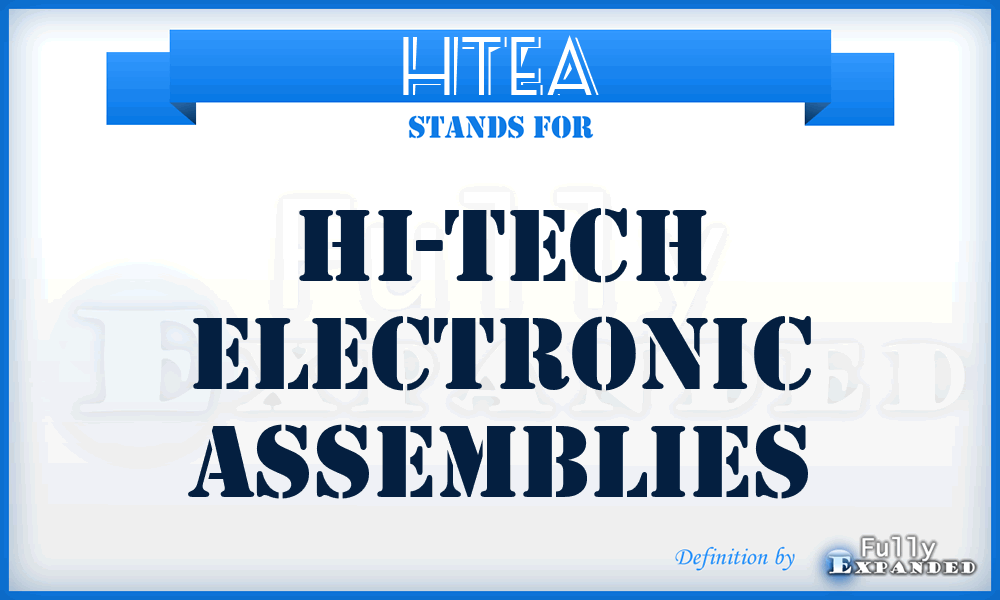 HTEA - Hi-Tech Electronic Assemblies