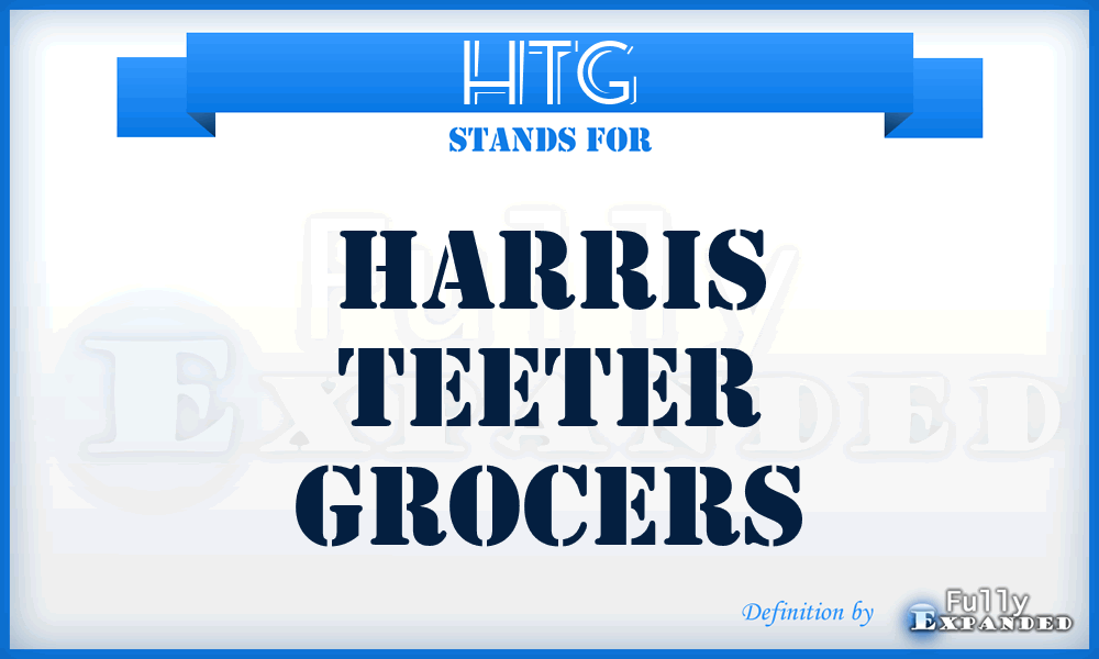 HTG - Harris Teeter Grocers