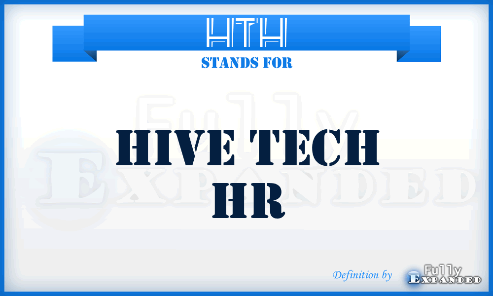 HTH - Hive Tech Hr