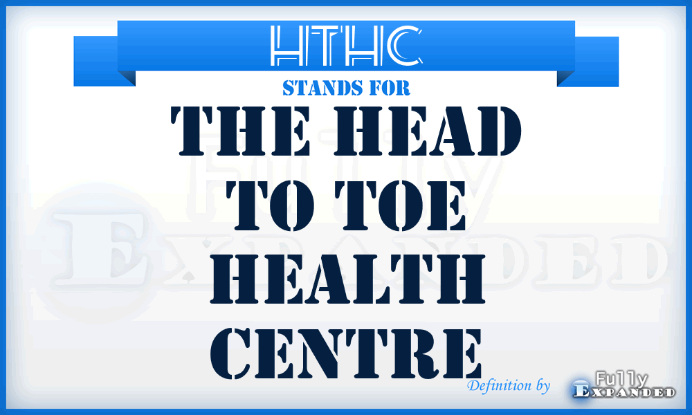 HTHC - The Head to Toe Health Centre