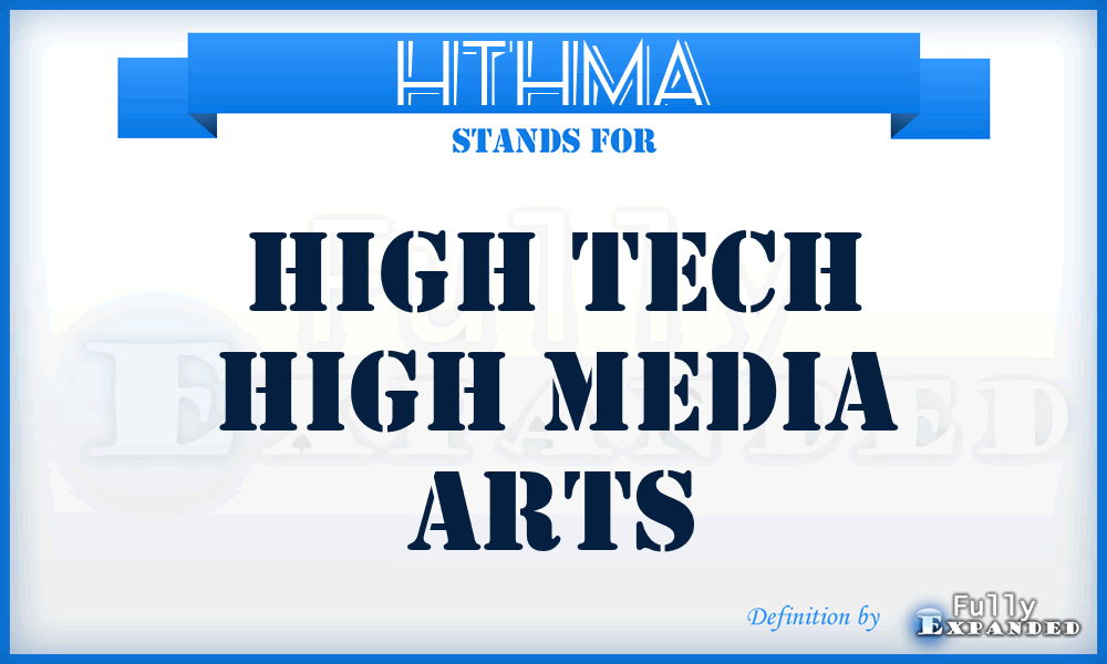 HTHMA - High Tech High Media Arts