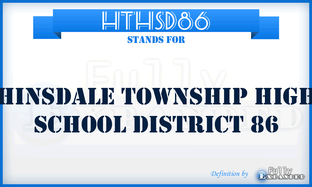 HTHSD86 - Hinsdale Township High School District 86