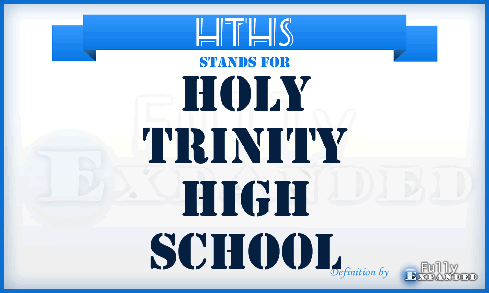 HTHS - Holy Trinity High School