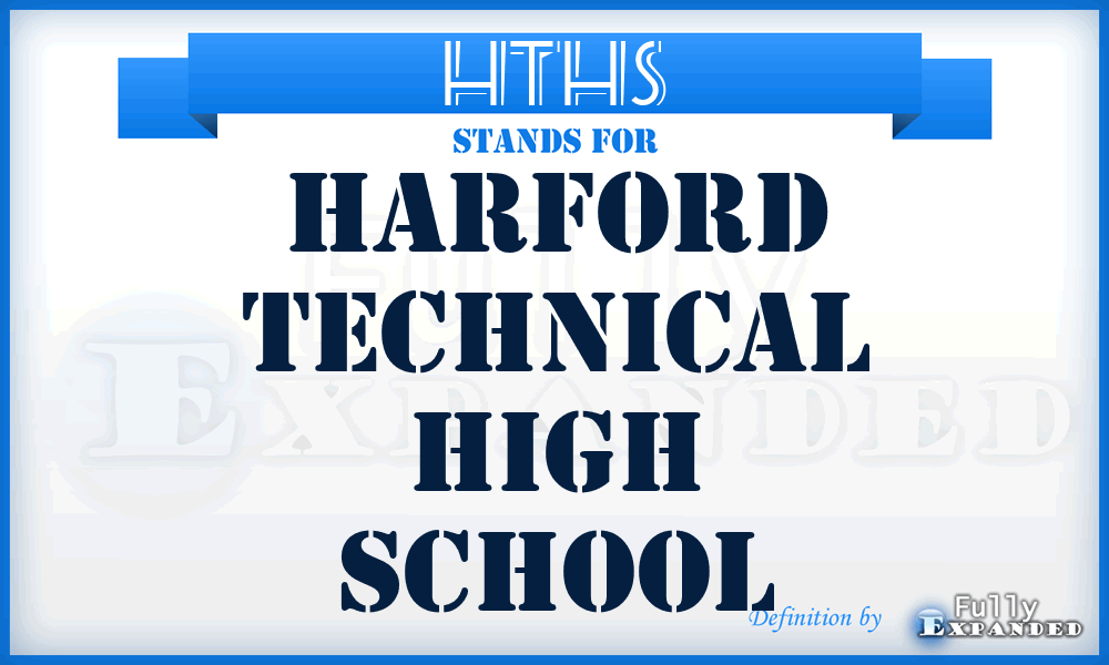 HTHS - Harford Technical High School