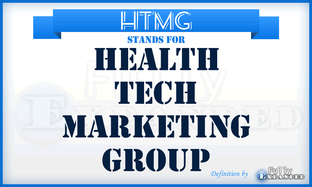 HTMG - Health Tech Marketing Group