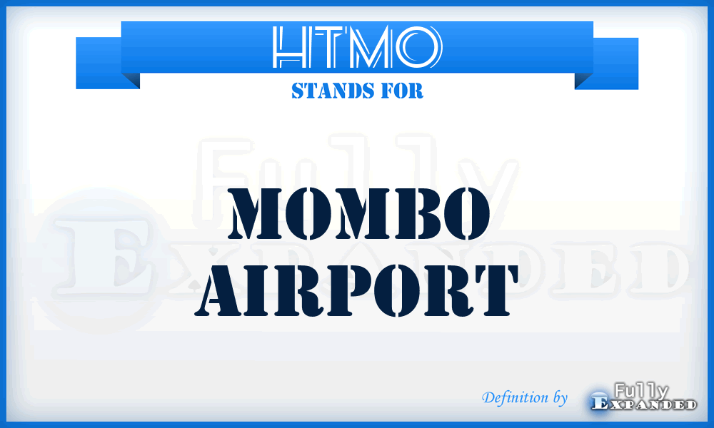HTMO - Mombo airport
