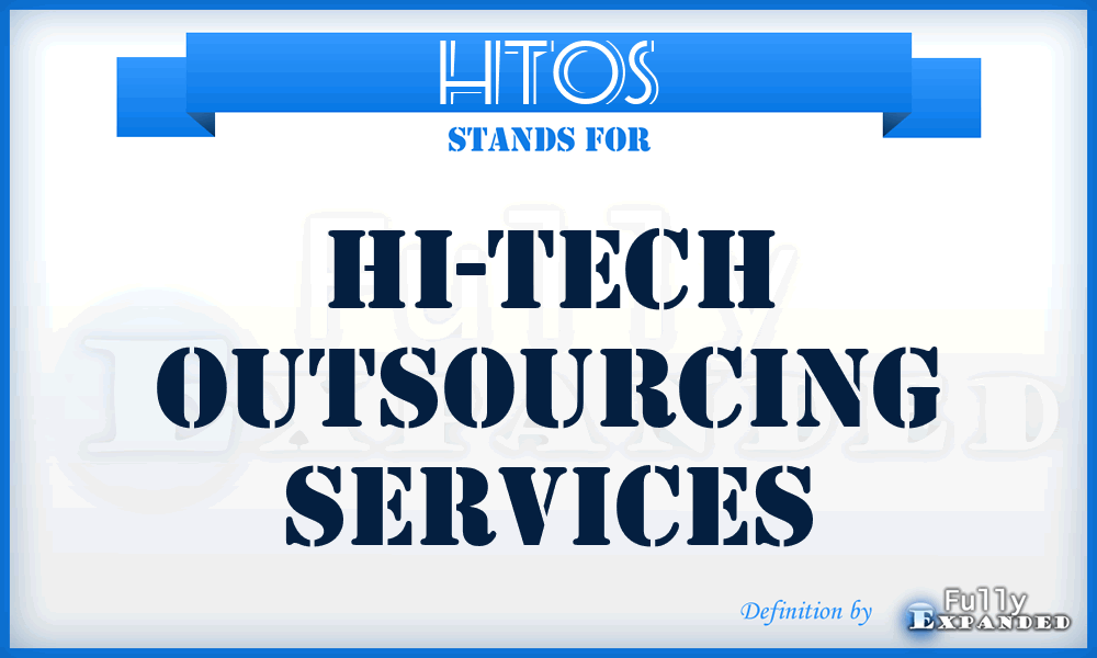 HTOS - Hi-Tech Outsourcing Services