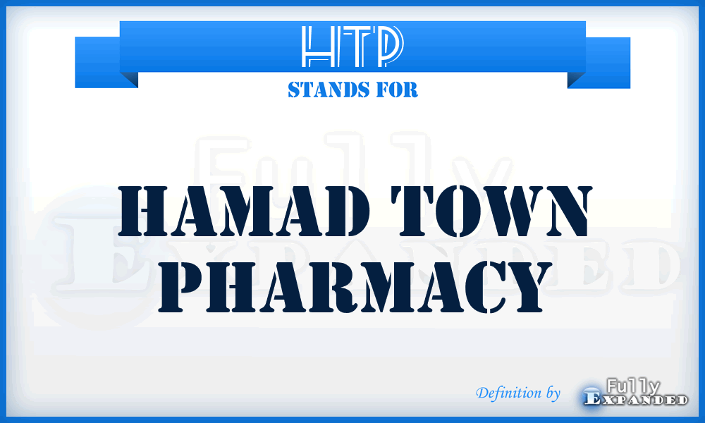 HTP - Hamad Town Pharmacy