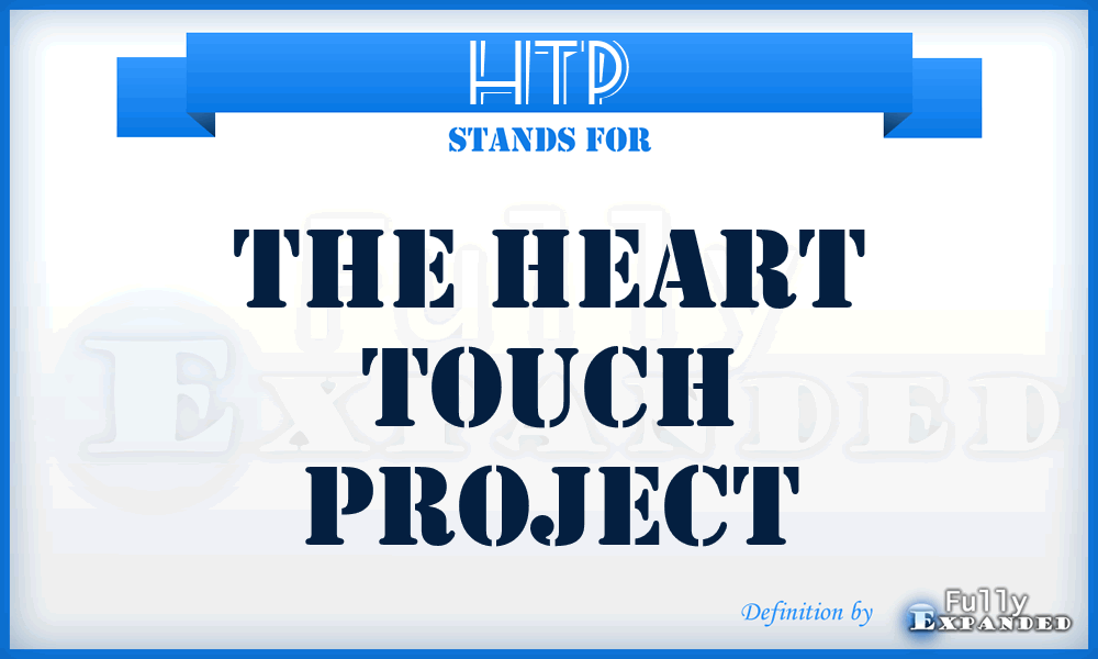 HTP - The Heart Touch Project