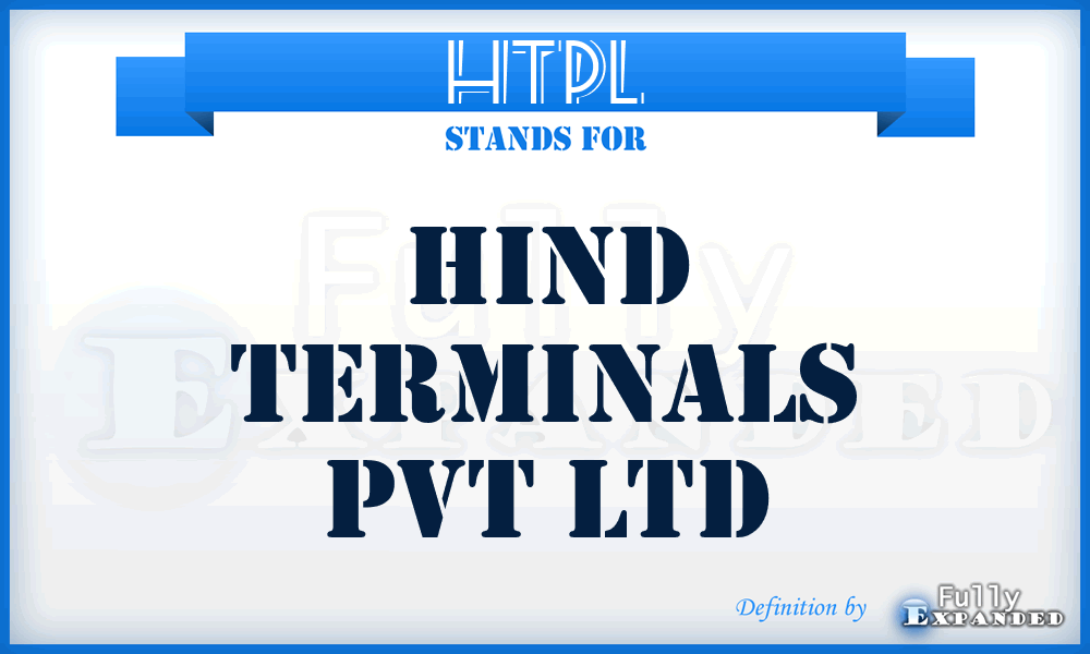HTPL - Hind Terminals Pvt Ltd