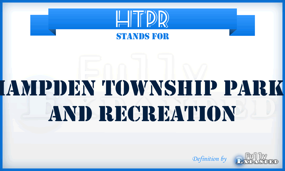 HTPR - Hampden Township Parks and Recreation