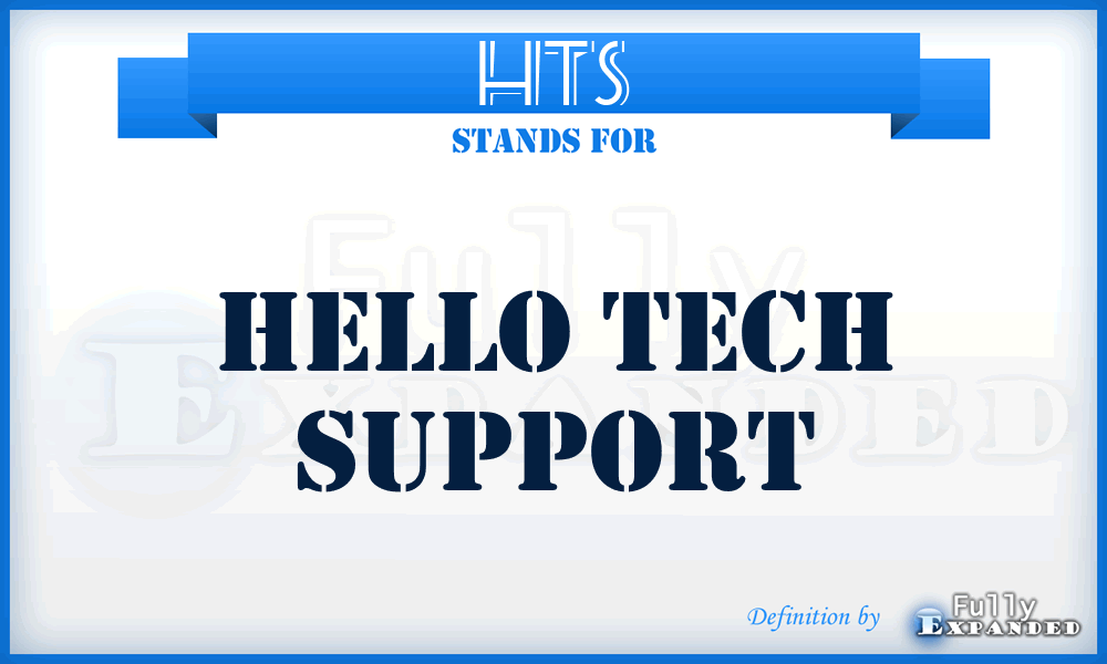 HTS - Hello Tech Support