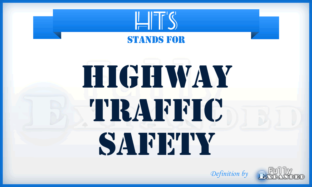 HTS - Highway Traffic Safety