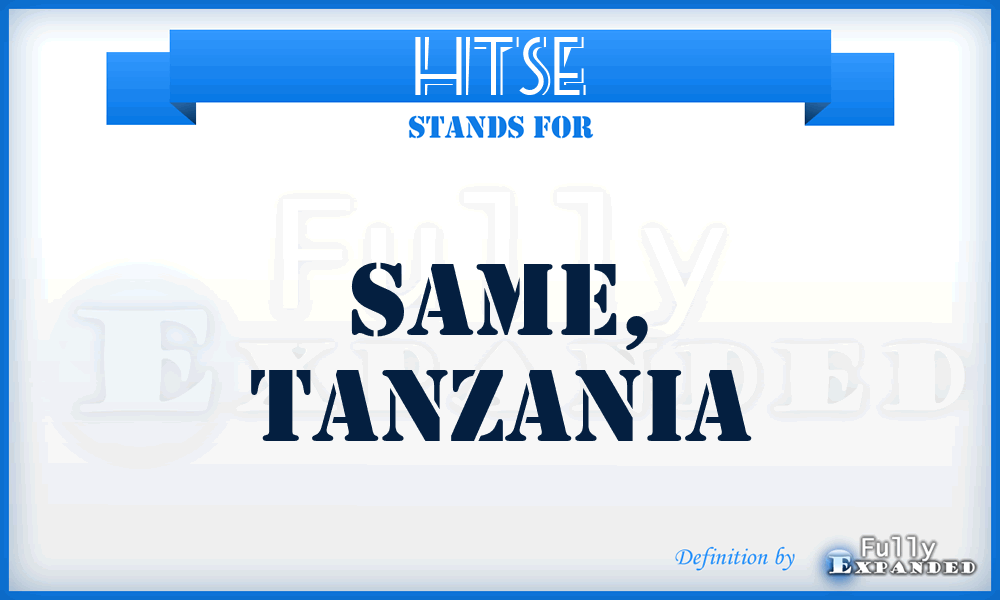 HTSE - Same, Tanzania