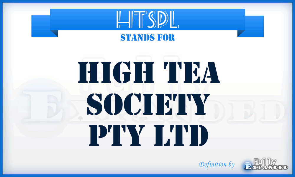 HTSPL - High Tea Society Pty Ltd