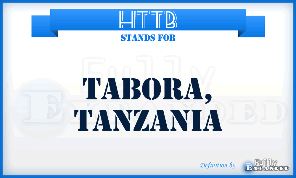 HTTB - Tabora, Tanzania