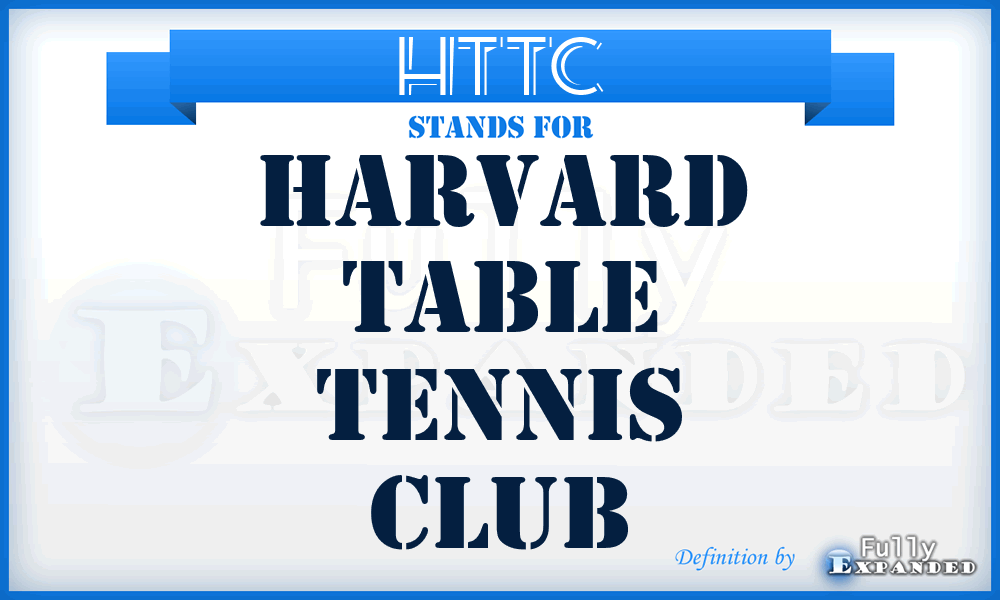 HTTC - Harvard Table Tennis Club