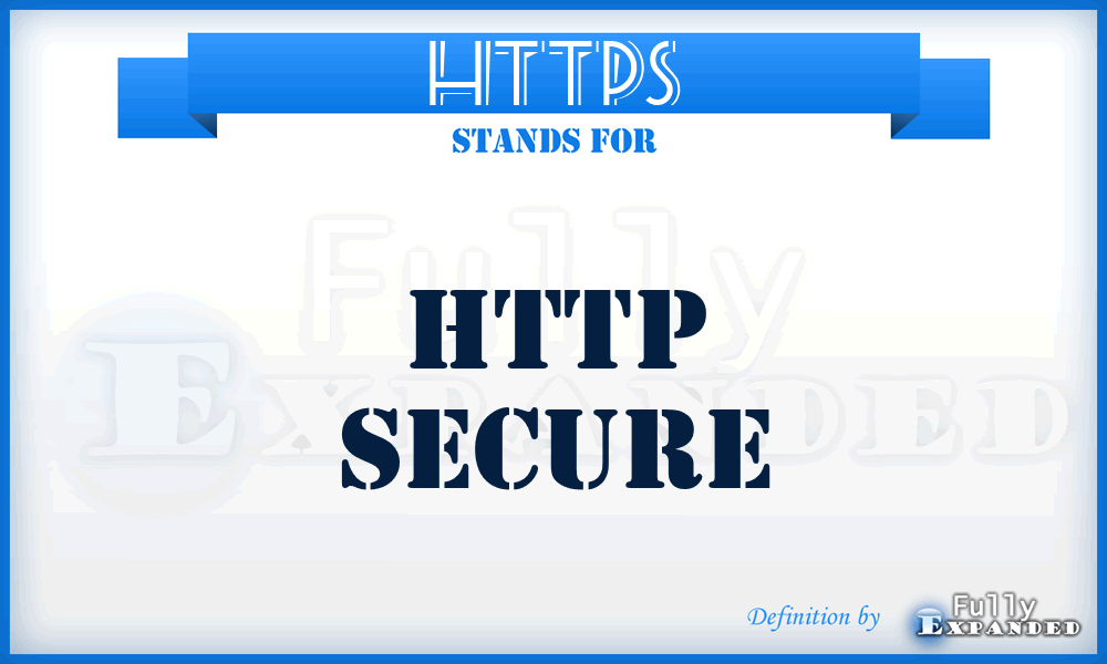 HTTPS - HTTP Secure