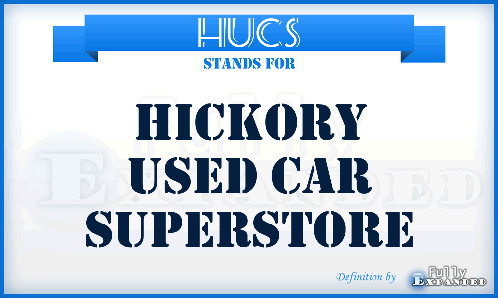 HUCS - Hickory Used Car Superstore